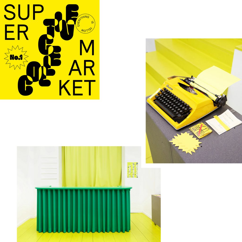 ANYTHING GOES, BUT ONLY IF IT’S YELLOW: THE FIRST EDITION OF “SUPER COLLECTIVE MARKET” BY A—Z