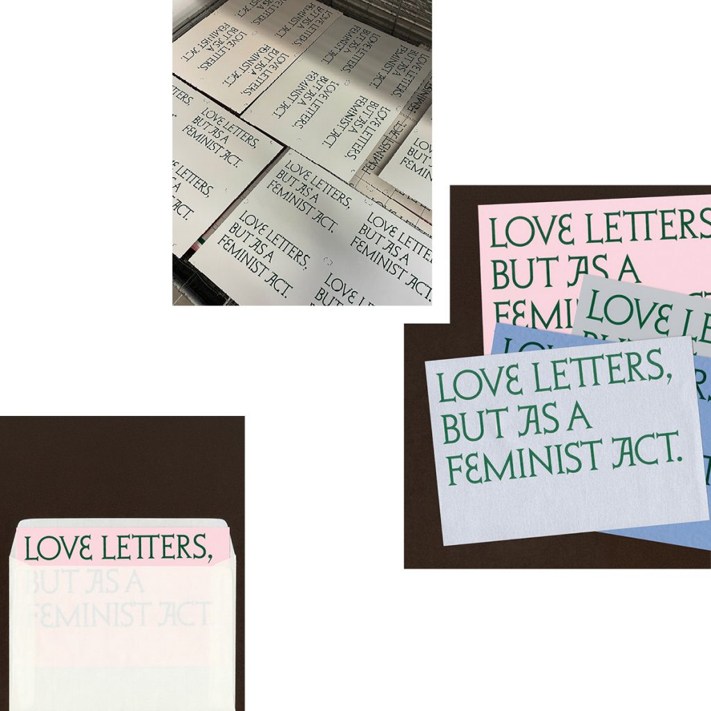 SCHREIB DEINEN FREUND:INNEN LIEBESBRIEFE — LOVELETTERS, BUT AS A FEMINIST ACT VON LAURA MARKERT